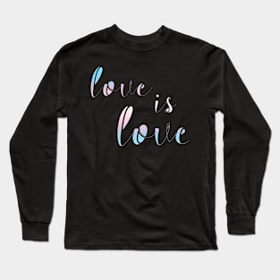 Love is Love - Transgender Pride Long Sleeve T-Shirt